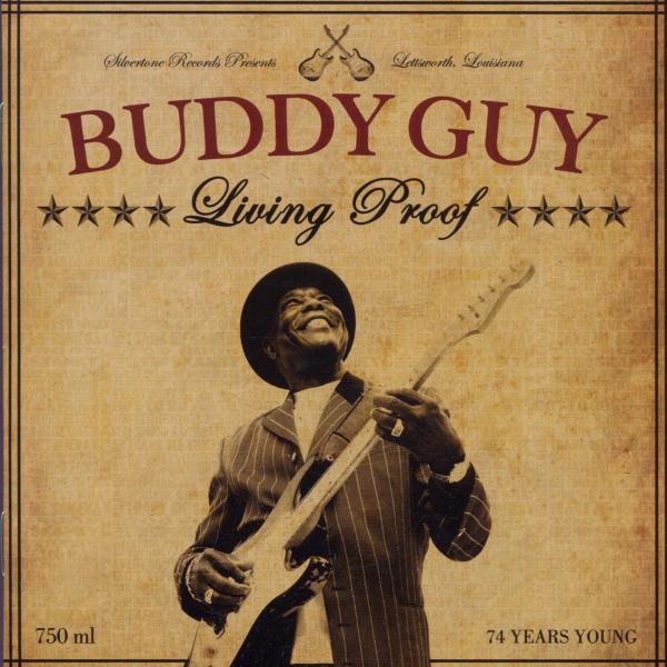 Buddy Guy - Living Proof  |  Vinyl LP | Buddy Guy - Living Proof  (2 LPs) | Records on Vinyl