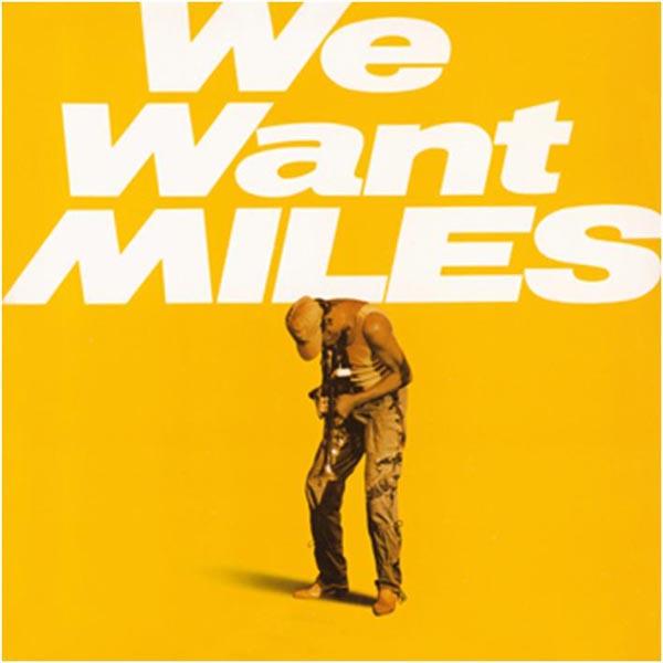  |  Vinyl LP | Miles Davis - We Want Miles (2 LPs) | Records on Vinyl