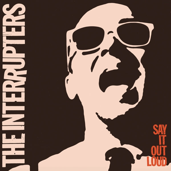  |  Vinyl LP | Interrupters - Say It Out Loud (LP) | Records on Vinyl