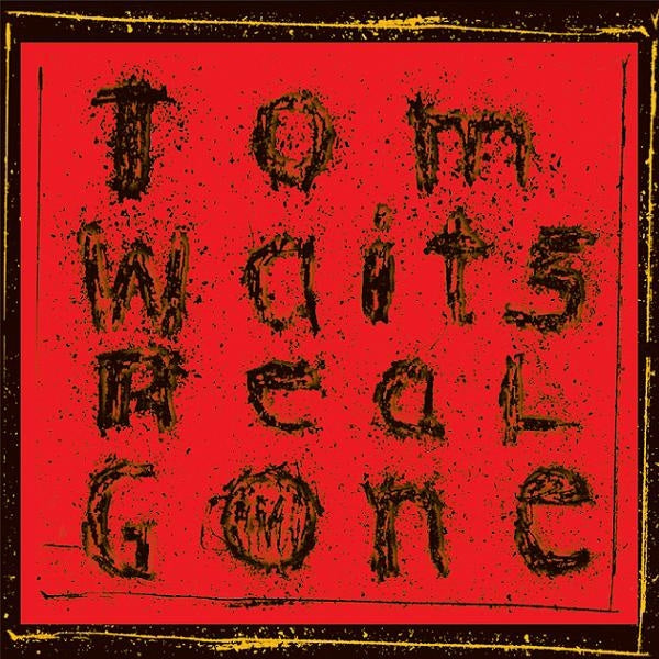 Tom Waits - Real Gone  |  Vinyl LP | Tom Waits - Real Gone  (2 LPs) | Records on Vinyl