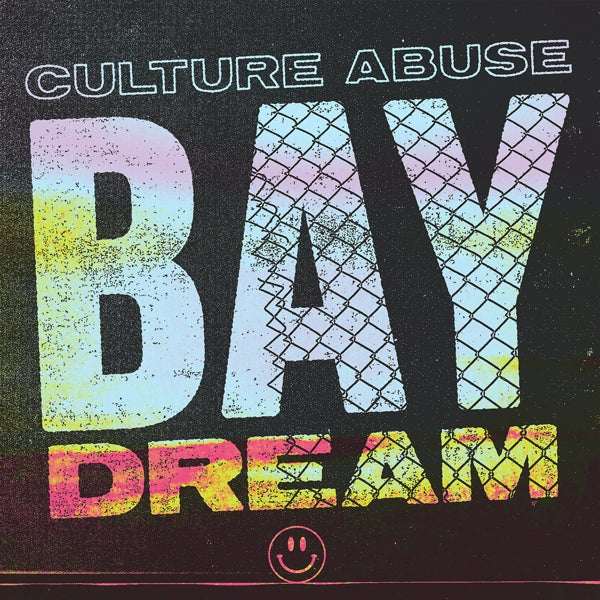  |  Vinyl LP | Culture Abuse - Bay Dream (LP) | Records on Vinyl