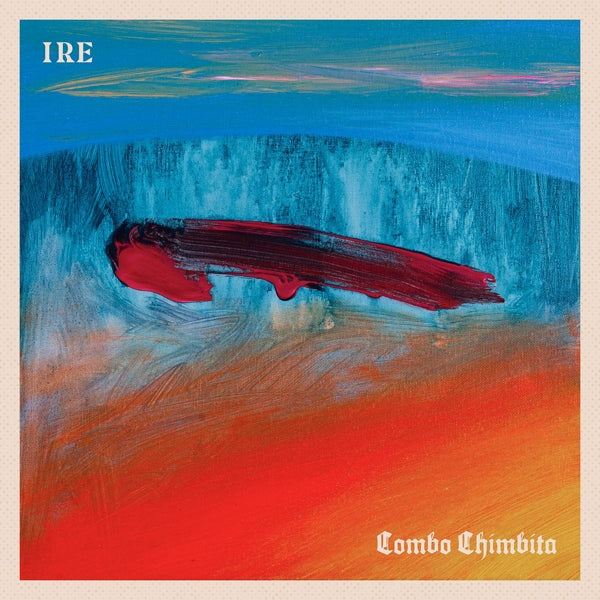  |  Vinyl LP | Combo Chimbita - Ire (LP) | Records on Vinyl