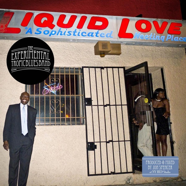  |  Vinyl LP | Experimental Tropic Blues Band - Liquid Love (LP) | Records on Vinyl