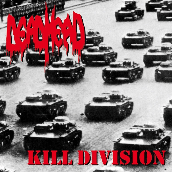 Dead Head - Kill Division  |  Vinyl LP | Dead Head - Kill Division  (LP) | Records on Vinyl