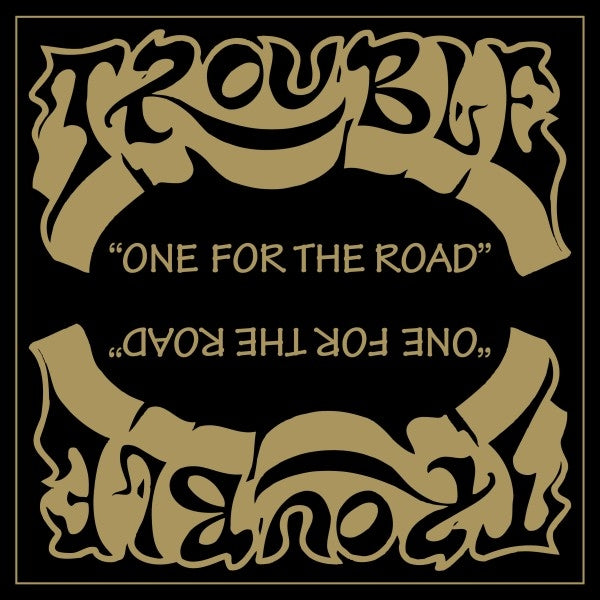  |  Vinyl LP | Trouble - One For the Road (LP) | Records on Vinyl