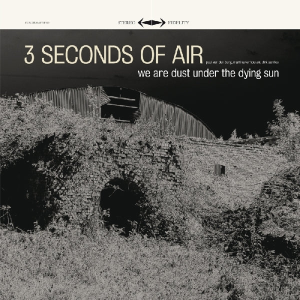Three Seconds Of Air - We Are Dust Under The.. |  Vinyl LP | Three Seconds Of Air - We Are Dust Under The.. (2 LPs) | Records on Vinyl