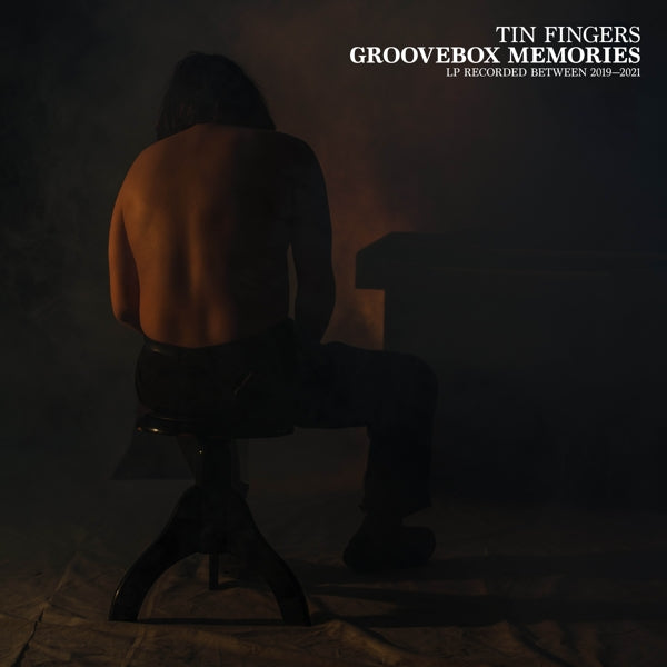 Tin Fingers - Groovebox Memories |  Vinyl LP | Tin Fingers - Groovebox Memories (LP) | Records on Vinyl