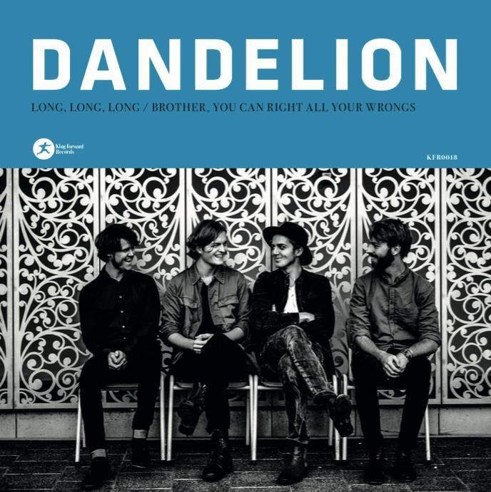  |  7" Single | Dandelion - Long, Long, Long/ Brother, You Can Right All Your Wrongs (Single) | Records on Vinyl
