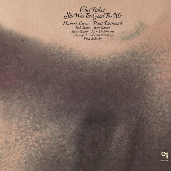 Chet Baker - She Was Too Good..  |  Vinyl LP | Chet Baker - She Was Too Good..  (LP) | Records on Vinyl