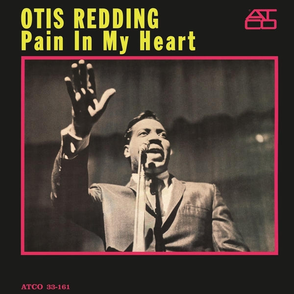 Otis Redding - Pain In My Heart |  Vinyl LP | Otis Redding - Pain In My Heart (LP) | Records on Vinyl