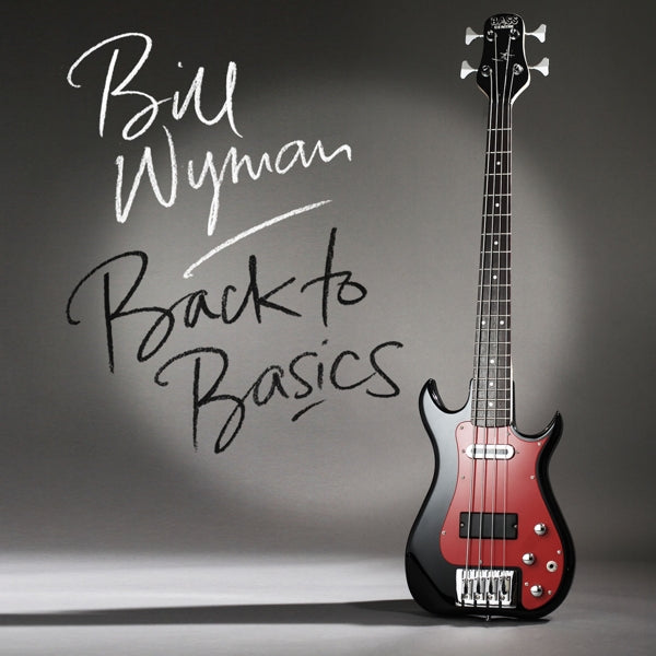 Bill Wyman - Back To Basics |  Vinyl LP | Bill Wyman - Back To Basics (LP) | Records on Vinyl