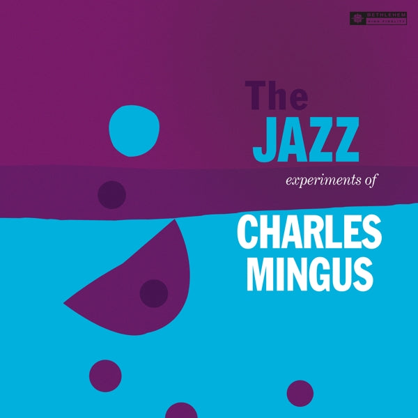 Charles Mingus - Jazz Experiments Of.. |  Vinyl LP | Charles Mingus - Jazz Experiments Of.. (LP) | Records on Vinyl