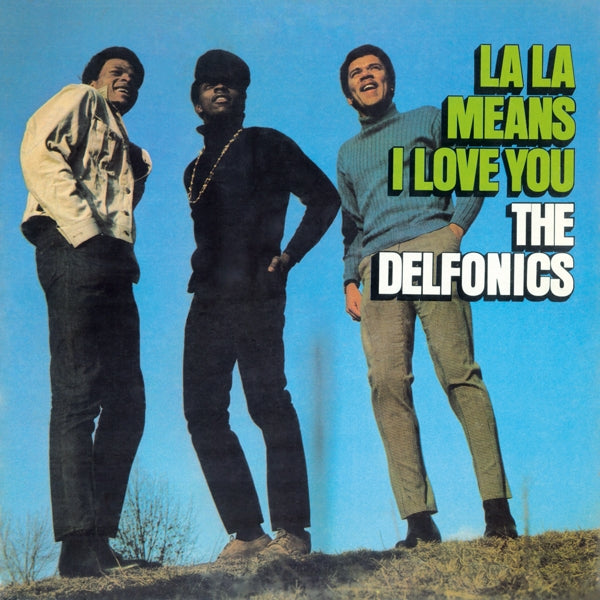 Delfonics - La La Means I Love  |  Vinyl LP | Delfonics - La La Means I Love  (LP) | Records on Vinyl