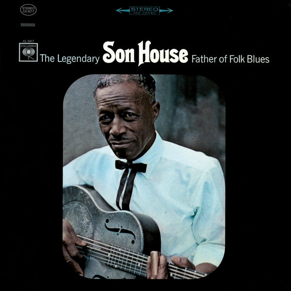 Son House - Father Of Folk Blues  |  Vinyl LP | Son House - Father Of Folk Blues  (LP) | Records on Vinyl