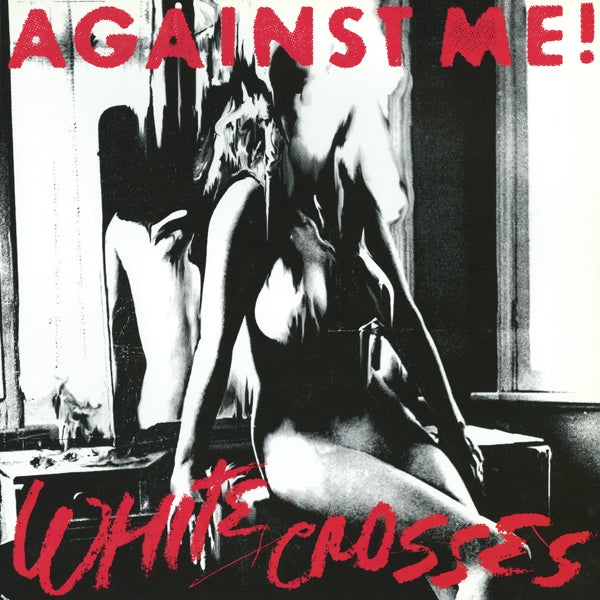  |  Vinyl LP | Against Me! - White Crosses (LP) | Records on Vinyl