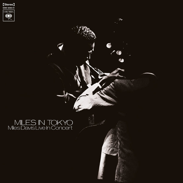 Miles Davis - Miles In Tokyo  |  Vinyl LP | Miles Davis - Miles In Tokyo  (LP) | Records on Vinyl