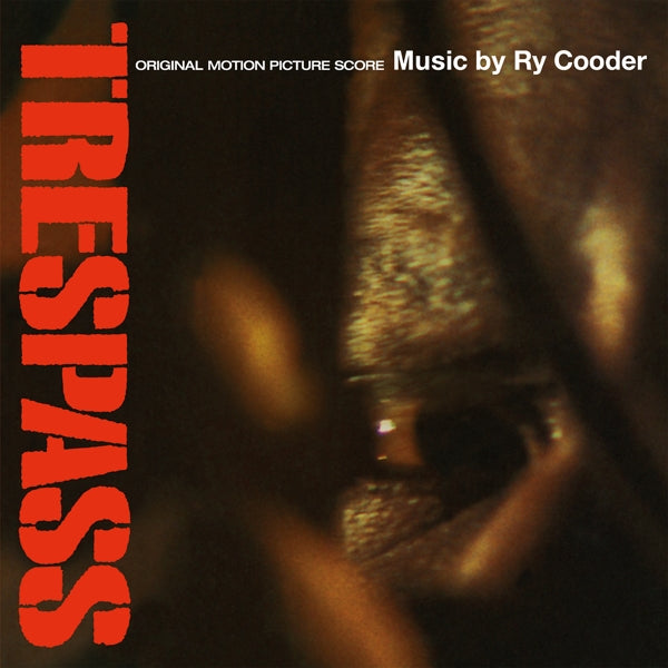 Ry Cooder - Trespass  |  Vinyl LP | Ry Cooder - Trespass  (LP) | Records on Vinyl
