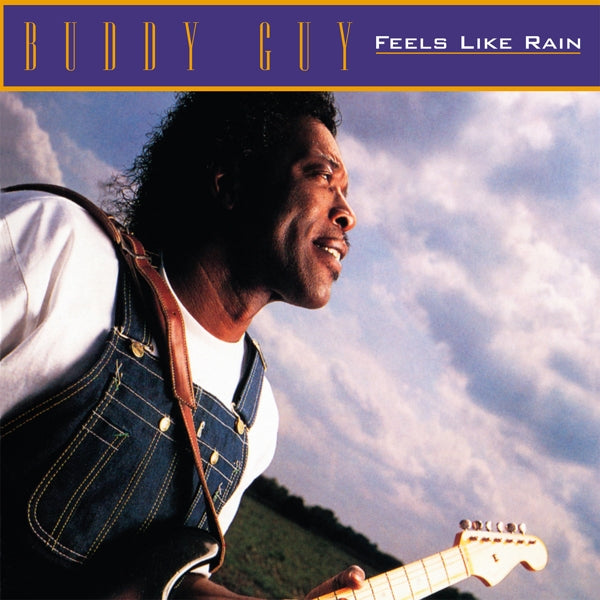 Buddy Guy - Feels Like Rain  |  Vinyl LP | Buddy Guy - Feels Like Rain  (LP) | Records on Vinyl