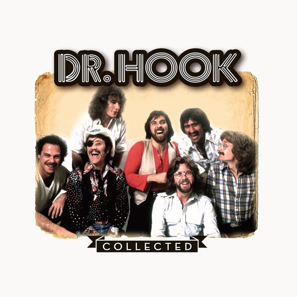 Dr. Hook - Collected  |  Vinyl LP | Dr. Hook - Collected  (2 LPs) | Records on Vinyl