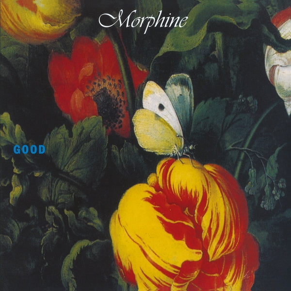 Morphine - Good  |  Vinyl LP | Morphine - Good  (LP) | Records on Vinyl