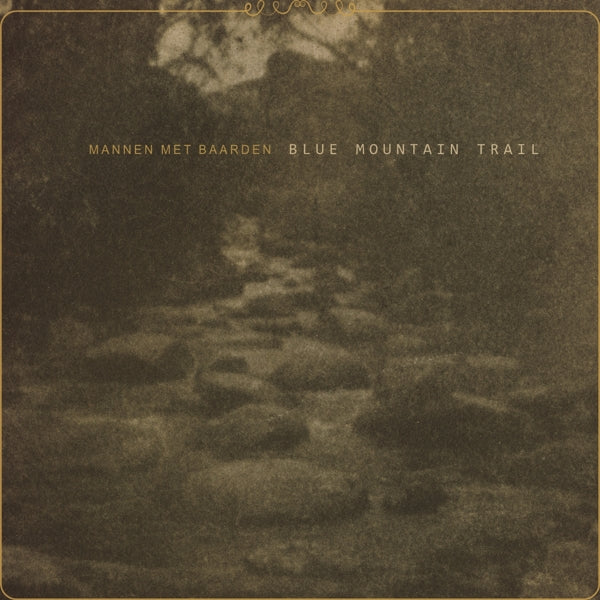  |  Vinyl LP | Mannen Met Baarden - Blue Mountain Trail (LP) | Records on Vinyl