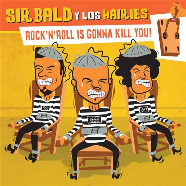  |   | Sir Bald Y Los Hairies - Rock'n'roll is Gonna Kill You! (Single) | Records on Vinyl