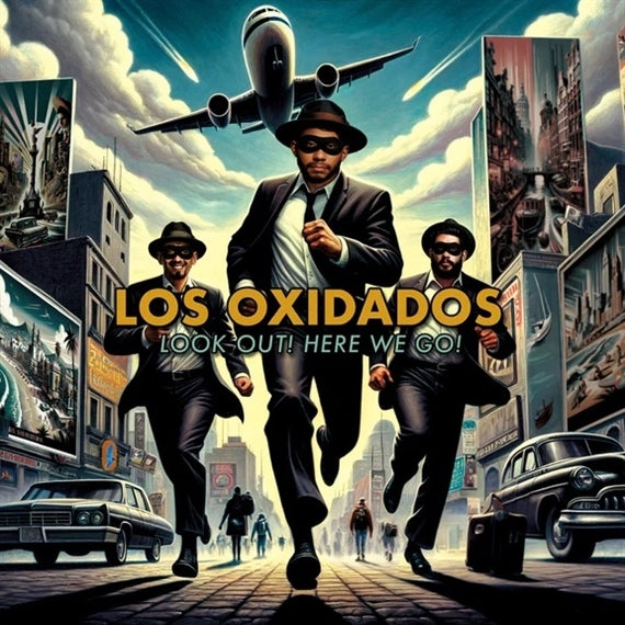  |   | Los Oxidados - Look Out! Here We Go (LP) | Records on Vinyl
