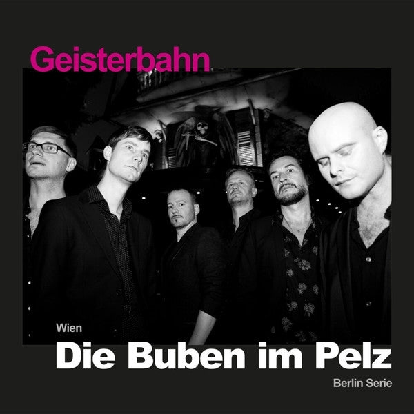  |  Vinyl LP | Die Buben Im Pelz - Geisterbahn (LP) | Records on Vinyl