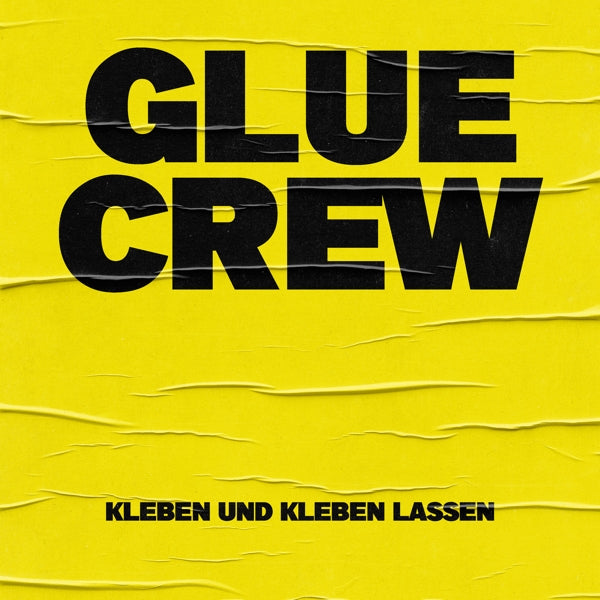  |   | Glue Crew - Kleben Und Kleben Lassen (LP) | Records on Vinyl