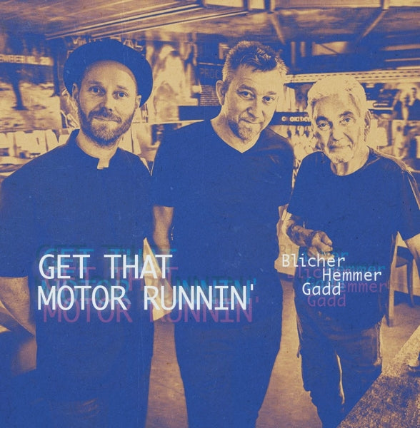 Michael/Dan Hemm Blicher - Get That Motor Runnin' |  Vinyl LP | Michael/Dan Hemm Blicher - Get That Motor Runnin' (LP) | Records on Vinyl