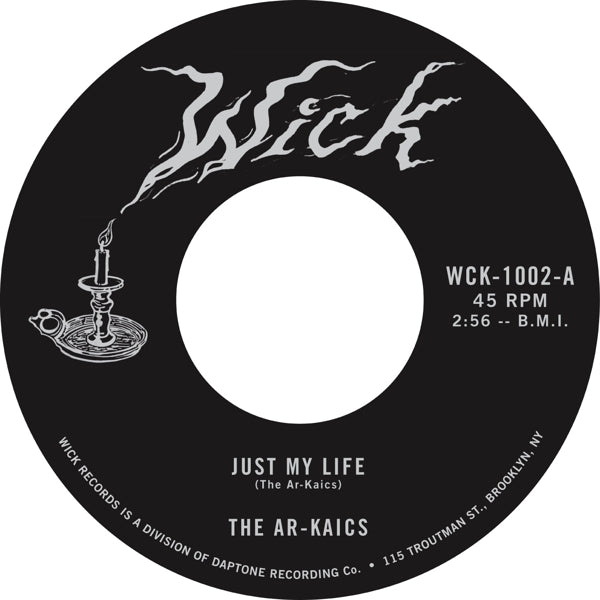  |  7" Single | Ar-Kaics - Just My Life (Single) | Records on Vinyl
