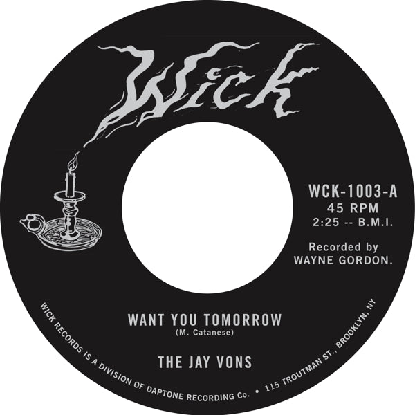  |  7" Single | Jay Vons - Want You Tomorrow (Single) | Records on Vinyl