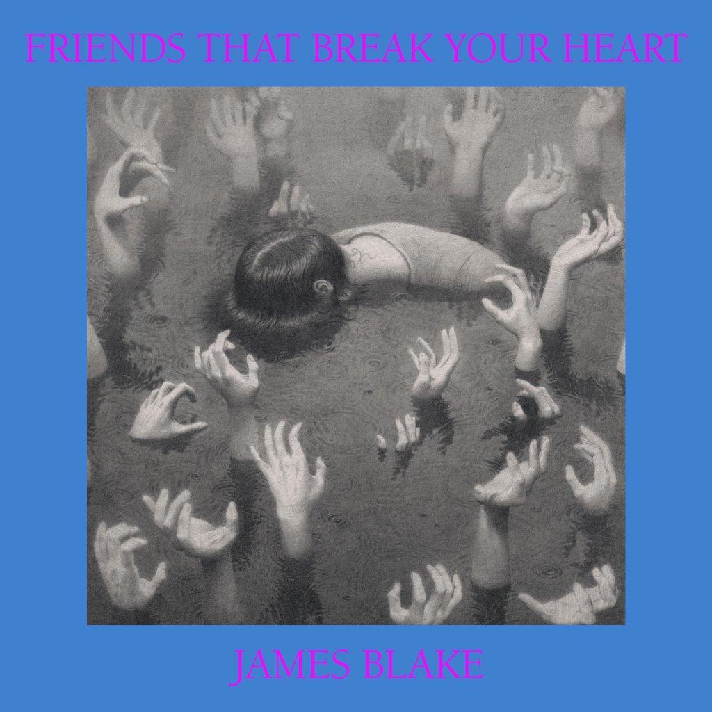 James Blake - Friends That Break..  |  Vinyl LP | James Blake - Friends That Break Your Heart (LP) | Records on Vinyl
