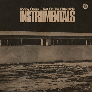  |  Vinyl LP | Bobby Oroza - Get On the Otherside (LP) | Records on Vinyl