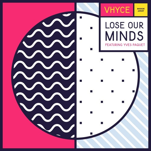 Vhyce - Lose Our Minds |  12" Single | Vhyce - Lose Our Minds (12" Single) | Records on Vinyl