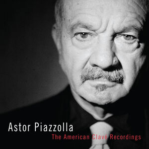  |  Vinyl LP | Astor Piazzolla - American Clave Recordings (3 LPs) | Records on Vinyl