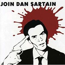 Dan Sartain - Join Dan Sartain |  Vinyl LP | Dan Sartain - Join Dan Sartain (LP) | Records on Vinyl