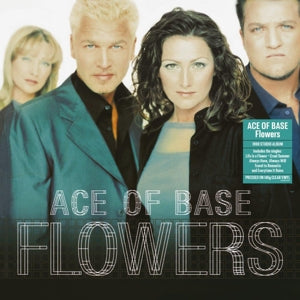 Ace Of Base - Flowers  |  Vinyl LP | Ace Of Base - Flowers  (LP) | Records on Vinyl
