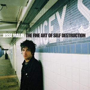  |  Vinyl LP | Jesse Malin - Fine Art of Self Destruction (LP) | Records on Vinyl