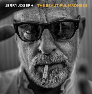 Jerry Joseph - Beautiful Madness  |  Vinyl LP | Jerry Joseph - Beautiful Madness  (2 LPs) | Records on Vinyl
