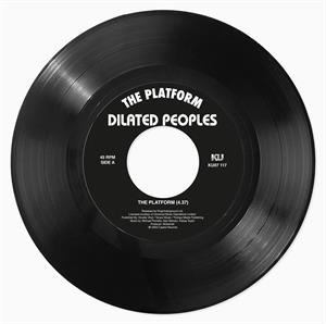  |  7" Single | Dilated Peoples - Platform (Single) | Records on Vinyl