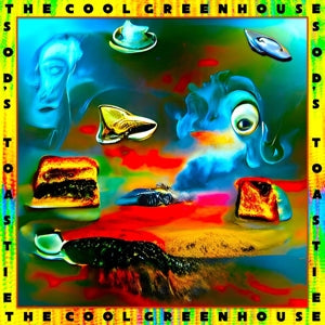  |  Vinyl LP | Cool Greenhouse - Sod's Toastie (LP) | Records on Vinyl
