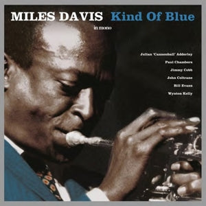  |  Vinyl LP | Miles Davis - Kind of Blue (Mono) (LP) | Records on Vinyl