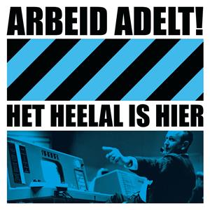  |  Vinyl LP | Arbeid Adelt! - Het Heelal is Hier (LP) | Records on Vinyl