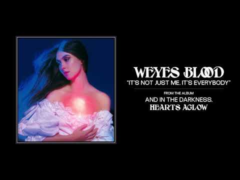 Weyes Blood - And In the Darkness, Hearts Aglow (LP)
