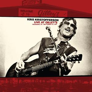  |  Preorder | Kris Kristofferson - Live At Gilley's - Pasadena, Tx: September 15, 1981 (LP) | Records on Vinyl