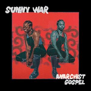  |  Vinyl LP | Sunny War - Anarchist Gospel (LP) | Records on Vinyl