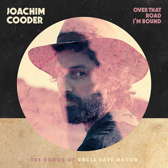 Joachim Cooder - Over That Road I'm Bound |  Vinyl LP | Joachim Cooder - Over That Road I'm Bound (LP) | Records on Vinyl