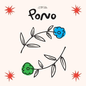  |  Vinyl LP | A Great Big Pile of Leaves - Pono (LP) | Records on Vinyl