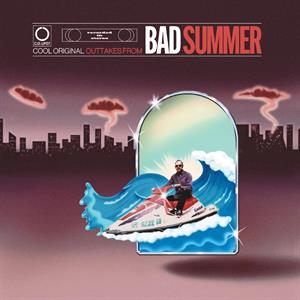  |  Preorder | Cool Original - Outtakes From "Bad Summer" (LP) | Records on Vinyl